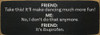 Friend: Take this! It'll make dancing much more fun... | Bulk Funny Signs