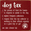 Dog Tax - funny definition | Bulk Funny Signs