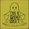 This is boo sheet - Cute Halloween Sign