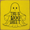 This is boo sheet - Cute Halloween Sign