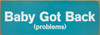 Baby Got Back (problems) | Sawdust City Wholesale