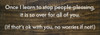 Once I learn to stop people-pleasing, it is so over for all of you. | Funny Sawdust City Wood Sign