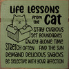 Life Lessons from the Cat... | Cute Sawdust City Cat Signs