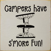 Campers have s'more fun! | Sawdust City Wood Signs