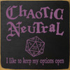 Chaotic Neutral... | Funny Sawdust City Wood Signs