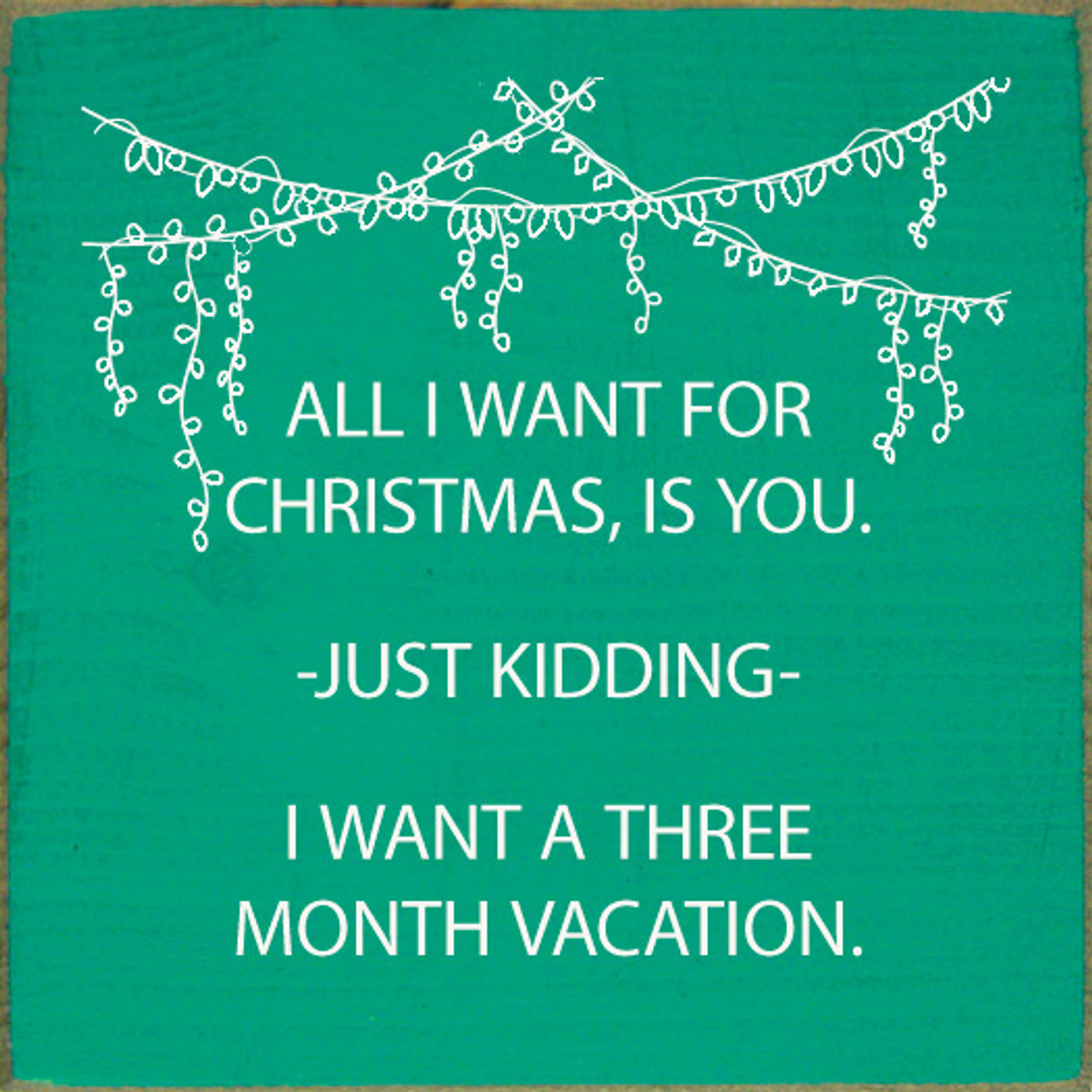 All I Want for Christmas is You!