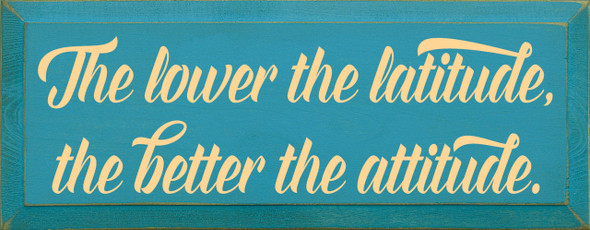 Shown in Old Turquoise with Baby Tangerine lettering