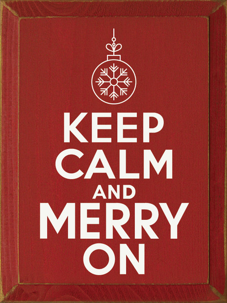 9"x12" Wood Sign - Keep Calm & Merry On - Old Red & Cottage White