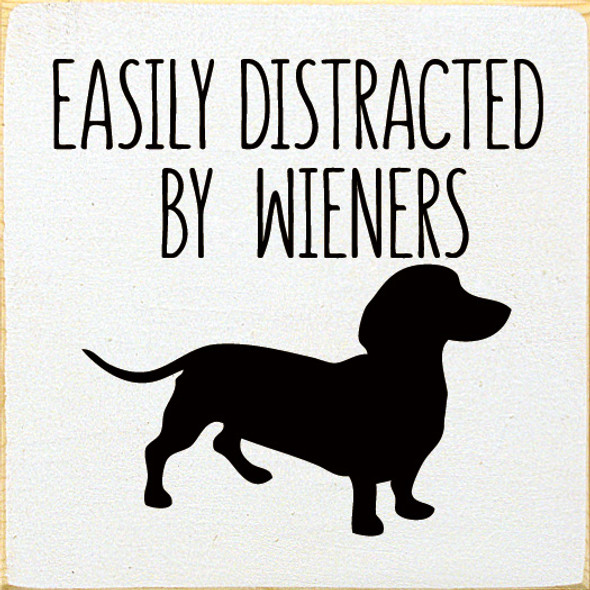 Easily distracted by wieners. (dachshund pic)
