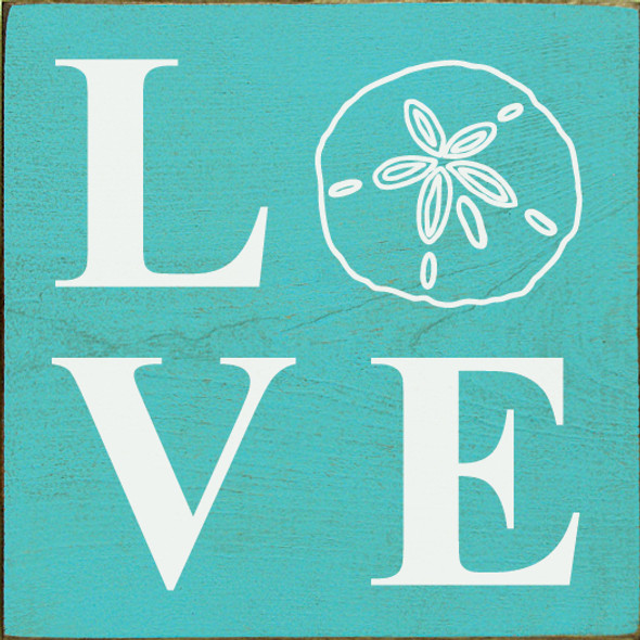 LOVE (sand dollar) | Wholesale Wood Décor Sign | Sawdust City Wholesale Signs