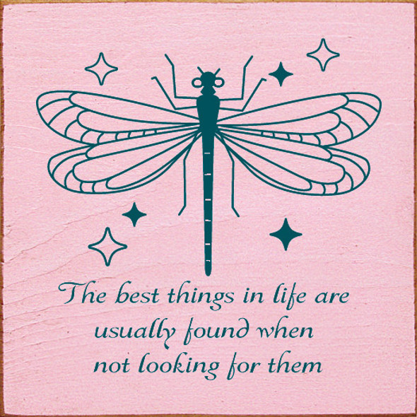 The best things in life are usually found when not looking for them