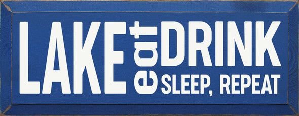 Lake-Eat-Sleep-Repeat |Lake Side Wood Signs | Sawdust City Wood Signs Wholesale