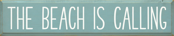 The Beach Is Calling (10x48)|Summer  Wood Signs | Sawdust City Wood Signs Wholesale