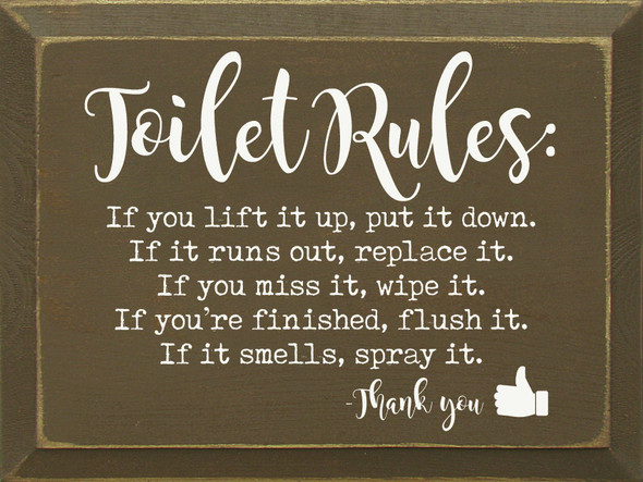 Toilet Rules: If you life it up, put it down... |  Wooden Bathroom Signs | Sawdust City Wood Signs Wholesale