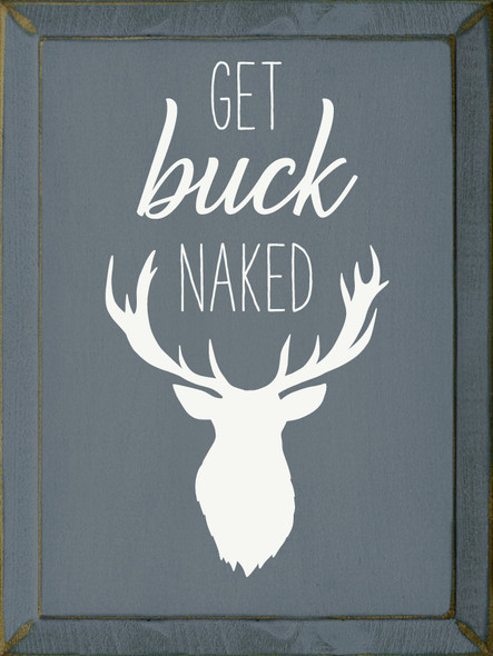 Get Buck Naked