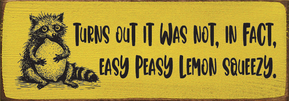 Turns out it was not, in fact...Funny Wood Sign | Sawdust City Signs