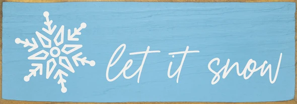 let it snow (simple snowflake) | Sawdust City Wood Signs