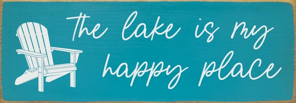 the lake is my happy place