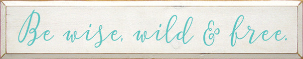 Shown in Old Cottage White with Aqua lettering