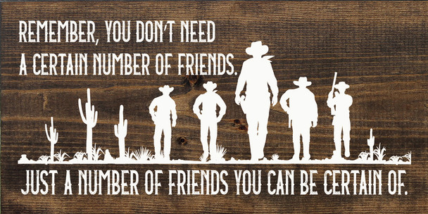 Remember, you don't need a certain number of friends...