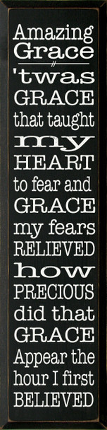 Amazing Grace 'twas Grace That Taught My Heart To Fear... | Bible Verse Wood Sign | Sawdust City Wholesale Signs