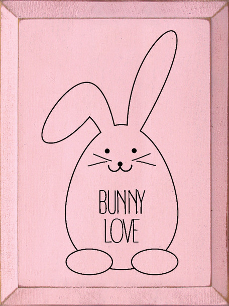Bunny Love |  Wooden Spring Signs | Sawdust City Wood Signs Wholesale