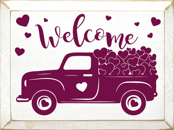 Welcome (Valentine Truck)| Shown in Cottage White with Raspberry | Wooden Seasonal Signs | Sawdust City Wood Signs Wholesale