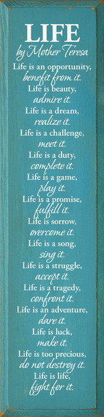 Life by Mother Teresa  | Wooden Inspirational Signs | Sawdust City Wood Signs Wholesale