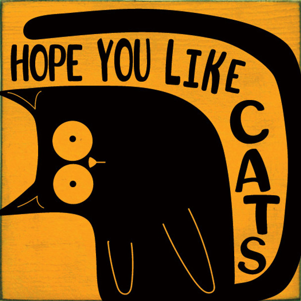 Hope You Like Cats