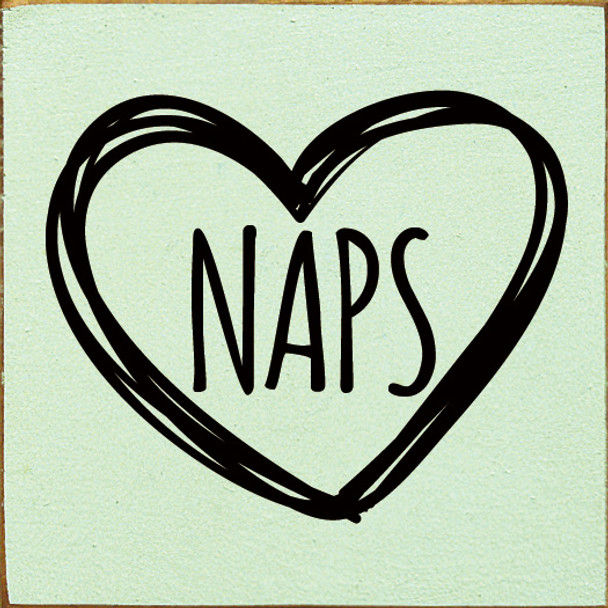 Wholesale Wood Sign: Naps (inside heart)