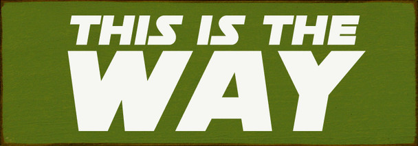 Wholesale Wood Sign: This is the way (Star Wars Mandalorian)