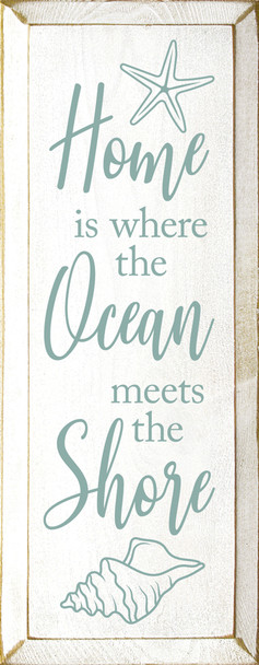 Wholesale Wood Sign - Home is where the ocean meets the shore