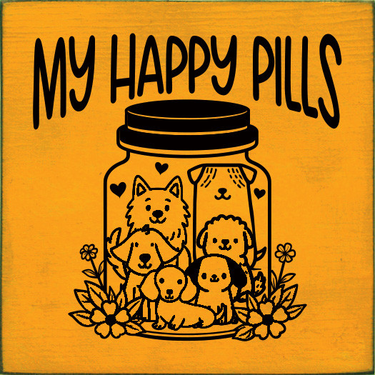 Copy of My Happy Pills (dogs)