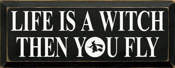 Funny Halloween Wood Sign Flying Witch | Shown in Old Black & White