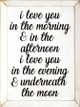 I Love You In The Morning & In The Afternoon, I Love You...