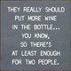 They Really Should Put More Wine In The Bottle | Wooden Wine Signs | Sawdust City Wood Signs Wholesale