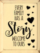 Every Family Has A Story. Welcome To Ours | Wooden Family  Signs | Sawdust City Wood Signs Wholesale
