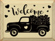Welcome (Valentine Truck)| Wooden Seasonal Signs | Sawdust City Wood Signs Wholesale