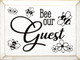 Bee Our Guest