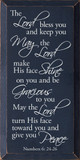 The Lord Bless You And Keep You. May The Lord Make His Face