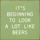 It's Beginning To Look A Lot Like Beers | Funny Wood Signs | Sawdust City Wood Signs Wholesale