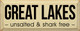 Great Lakes - Unsalted & Shark Free | Wooden Lakeside Signs | Sawdust City Wood Signs Wholesale