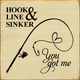 Hook Line & Sinker - You got Me (Fishing line heart) | Wooden Lakeside Signs | Sawdust City Wood Signs Wholesale