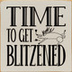 Time To Get Blitzened (Reindeer) | Funny Christmas Signs | Sawdust City Wood Signs Wholesale