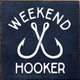 Weekend Hooker  | Wooden Fishing Signs | Sawdust City Wood Signs Wholesale