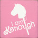 I Am Kenough (tile)