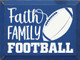 Wholesale Wood Sign: Faith Family Football