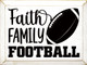 Faith Family Football