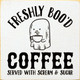 Wholesale Wood Sign: Freshly Boo'd Coffee - Served with Scream & Sugar