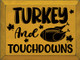 Wholesale Wood Sign: Turkey And Touchdowns